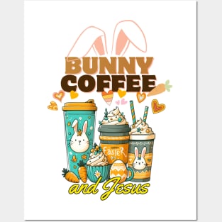 Bunny Coffee and Jesus, Easter Coffee Bunny, religious christian faith Posters and Art